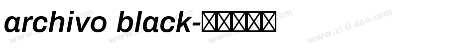 archivo black字体转换